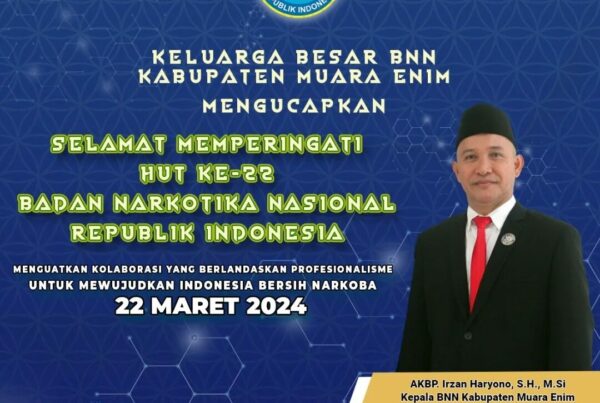 Selamat Memperingati HUT BNN Republik Indonesia ke-22 Tahun