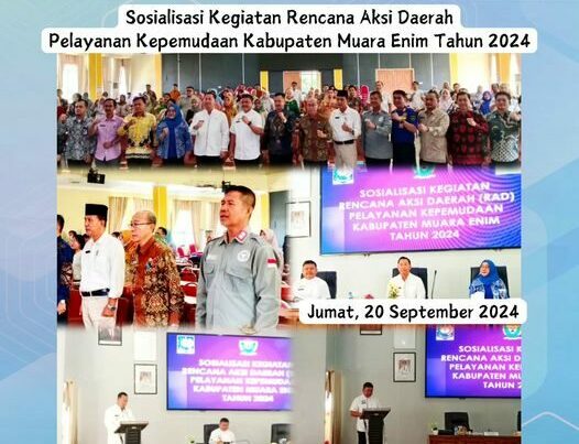 Sosialisasi Kegiatan Rencana Aksi Daerah Pelayanan Kepemudaan Kabupaten Muara Enim Tahun 2024