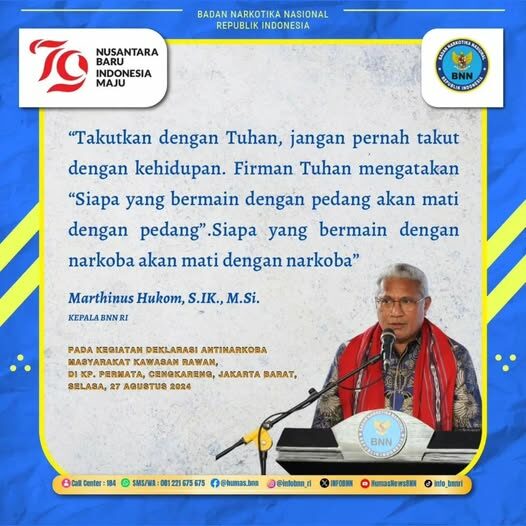 Kepala BNN RI, Marthinus Hukom, S.I.K., M.Si jadi motivasi bagi kita semua untuk menghidari narkoba Kepala BNN RI, Marthinus Hukom, S.I.K., M.Si jadi motivasi bagi kita semua untuk menghidari narkoba